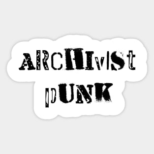 Archivist Punk Sticker